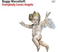Bugge Wesseltoft - Everybody Loves Angels [Vinilo]