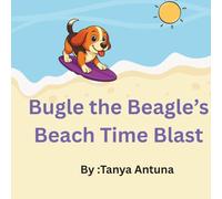 Bugle the Beagle's Beach Time Blast