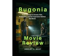 Bugonia (Movie Review): From Concept to Screen: Plot, Production, and the Inspiration Behind the Movie