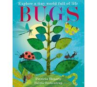 Britta Teckentrup – Bugs (First Nature) – Little Tiger Verlag