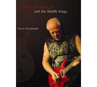 Bugs Henderson and the Shuffle Kings-Live at the Granada