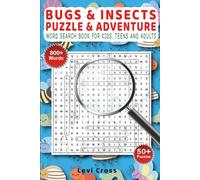 Bugs & Insects Puzzle & Adventure Word Search Book: Fun Bug Themed Word Search Puzzle Book | Relaxing Word Puzzles For Kids, Teens and Adults | 50+ ... Teens and Adults | Vacations and Holiday