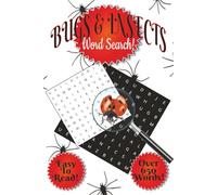 Bugs & Insects Word Search: Easy to Read | Over 650 Words