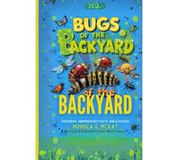 Bugs of the Backyard: Fun Facts & Activities to Learn About Insects