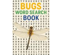 Bugs Word Search Book: Word Searches with Easy to Read Print about insects, entomology, invertebrates, and More | 6x9 inches, 110 pages | 50+ Puzzles ... Gift for Birthdays, Holidays and Free Time