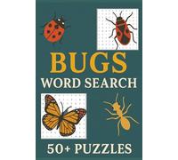 Bugs Word Search For Adults and Kids: 50+ Easy-to-Read Puzzles | 6x9 Book