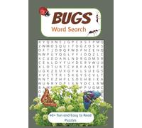 Bugs Word Search Puzzle Book: Fun and Easy to Read Word Search Puzzles about Bugs, Insects, and other Creepy Crawlers | 6x9 inches, 100 pages | 40+ ... Gifts for Vacations, Holidays and Free Time