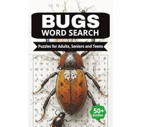 Bugs Word Search Puzzle Book: Word Search Puzzle Book about Bugs, Insects and Nature | 6x9, 110 pages | 50+ puzzles | Gift Idea for Kids, Birthdays, Holidays and Travel