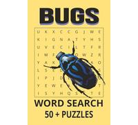 Bugs Word Search Puzzle Book: Word Searches with Easy to Read Print about bugs, insects, arachnids and More | 6x9 inches, 110 pages 50 + puzzles … Gift for Vacations, Holidays and Free Times
