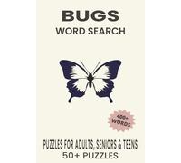 Bugs Word Search Puzzle Book: Word Searches with Easy to Read Print about Bugs, Wildflowers, Wildlife and More | 6x9 inches, 110 pages | 50+ Puzzles...Gift for Vacations, Holidays and Free Times.