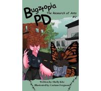 Bugztopia PD: The Research of Ants: 2 (The Bugztopia Pd)