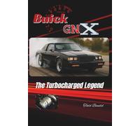Buick GNX: The Turbocharged Legend