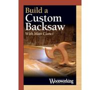 Build a Custom Backsaw