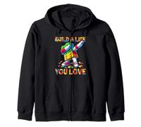 Build A Life You Love Funny Bricks Master Builder Dabbing Sudadera con Capucha