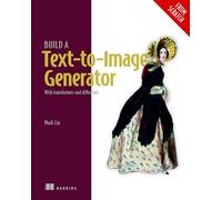 Build a Text-to-Image Generator (from Scratch): With Transformers and Diffusions
