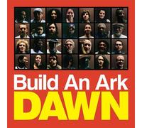 Build An Ark - Dawn