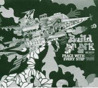 Build an Ark - Peace With Every Step