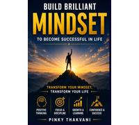 Build Brilliant Mindset: To Become Successful in Life