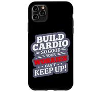Build Cardio SO Good Your Worries Can't Keep UP Carcasa para iPhone 11 Pro MAX