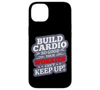 Build Cardio SO Good Your Worries Can't Keep UP Carcasa para iPhone 14 Plus