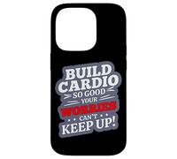 Build Cardio SO Good Your Worries Can't Keep UP Carcasa para iPhone 14 Pro