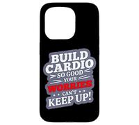 Build Cardio SO Good Your Worries Can't Keep UP Carcasa para iPhone 15 Pro