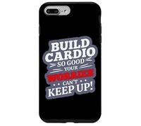 Build Cardio SO Good Your Worries Can't Keep UP Carcasa para iPhone 7 Plus/8 Plus