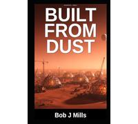 Build from Dust: The First Martian Generation (No Blue Sky)