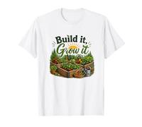 Build It Grow Jardinería Diseño Homestead Garden Life Camiseta