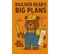 Builder Bear’s Big Plans: Construction-Themed Graph Notebook for Kids | 6x9 | 60 Pages | Perfect for Drawing, Planning & Creative Building