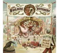 Builders and the Butchers,the - Salvation Is a Deep Dark Well [Vinilo]
