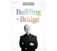 BUILDING A BRIDGE