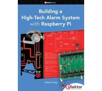 Building a High-Tech Alarm System with Raspberry Pi