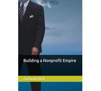 Building a Nonprofit Empire (ENLIGHTENMENT)