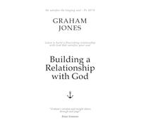 Building a relationship with God: Learn how to build a flourishing relationship with God that satisfies your soul.