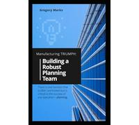 Building A Robust Planning Team