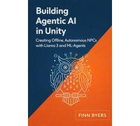 Building Agentic AI in Unity: Creating Offline, Autonomous NPCs with Llama 3 and ML-Agents