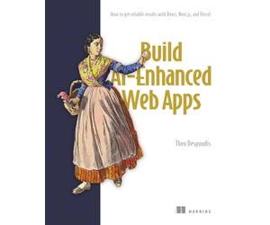 Building AI Applications on the Web: How to Get Reliable Results With React, Next.js, and Vercel