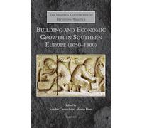 Building and Economic Growth in Southern Europe (1050-1300)