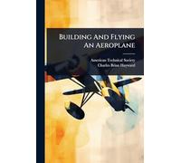 Building And Flying An Aeroplane