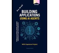 Building Applications using AI Agents