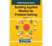 Building Applied Models for Problem Solving