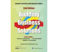 Building Business Solutions: Business Analysis with Business Rules