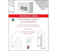 Building Codes Illustrated: A Guide to Understanding the 2024 International Building Code