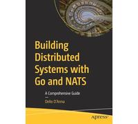 Building Distributed Systems with Go and NATS: A Comprehensive Guide