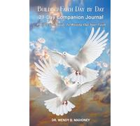 Building Faith Day By Day 21-Day Companion Journal: A Reflection Guide To Writing Out Your Faith
