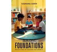 Building Foundations: Reflections on Teaching and Growth