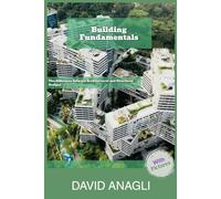 Building Fundamentals: Architecture Vs Structural Engineering (Basics of Building Construction)