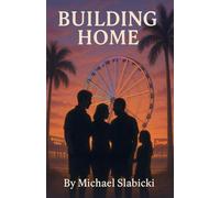 Building home: 2 (Finding Home)