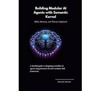 Building Modular AI Agents with Semantic Kernel: Skills, Memory, and Planner Explained